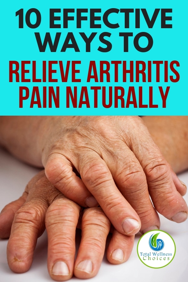 Natural remedies for arthritis pain relief