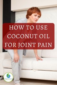 Coconut Oil for Joint Pain