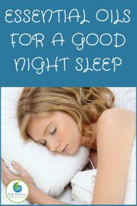 essential oils for a good night sleep