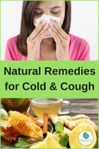 Natural Remedies for Cold and Cough