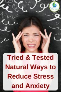 Effective Natural Ways to Reduce Stress and Anxiety