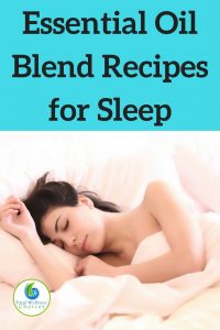 Essential Oil Recipes for Sleep