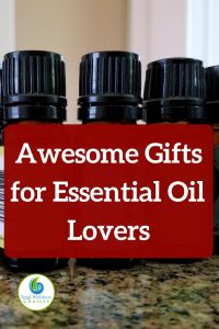 Gifts for Essential Oil Lovers