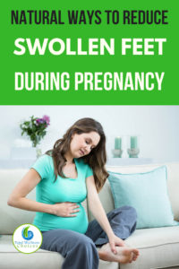 Effective Ways to Reduce Swollen Feet During Pregnancy - Natural Remedies