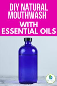 DIY Essential oil mouthwash recipe