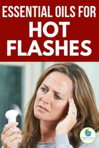 Essential oils for hot flashes and night sweats