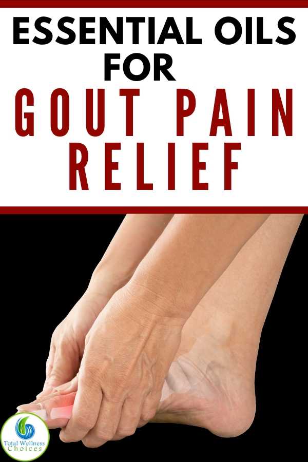 Best essential oils for gout pain relief