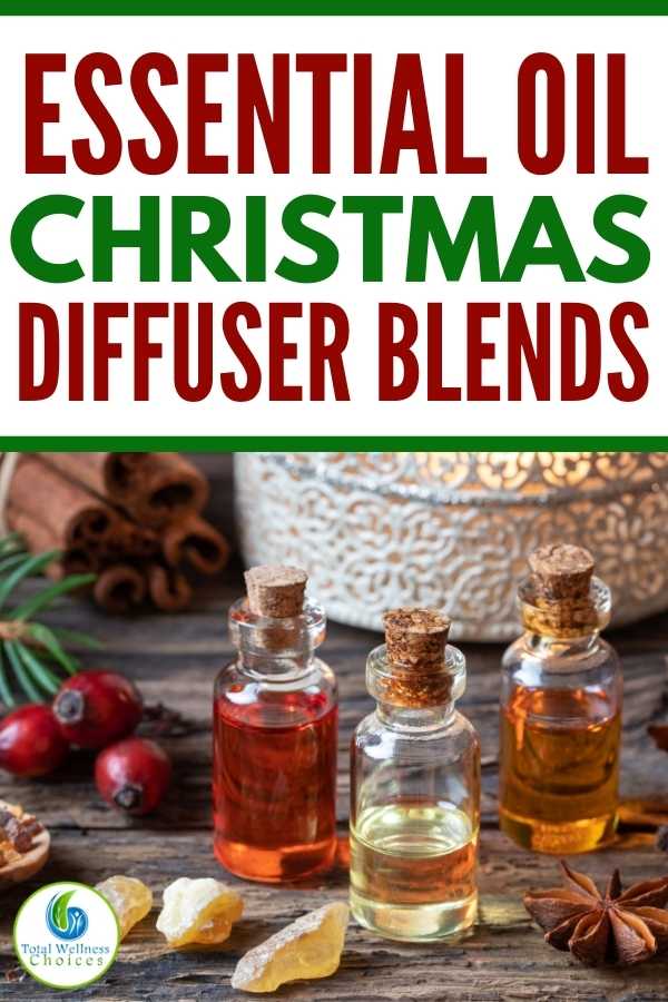 Essential oil Christmas diffuser blends